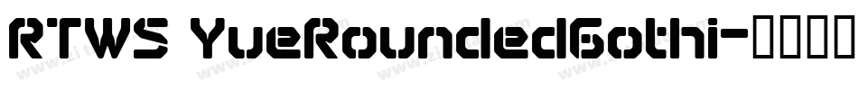 RTWS YueRoundedGothi字体转换